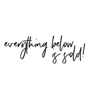 • everything below are sold out •